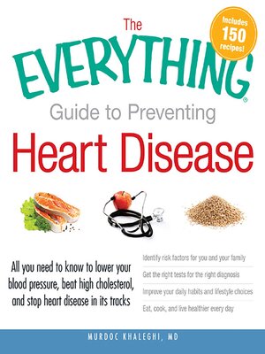 cover image of The Everything Guide to Preventing Heart Disease